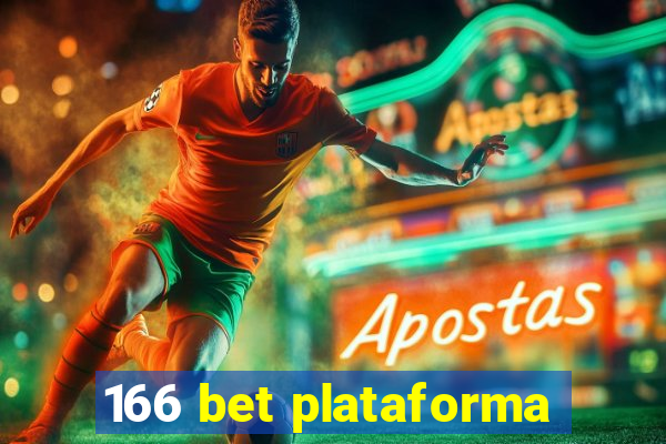 166 bet plataforma